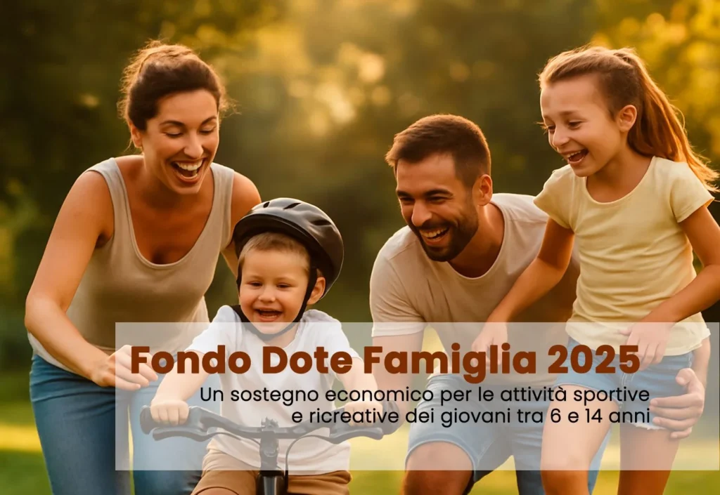 Grafica Fondo Dote Famiglia 2025 con famiglia all'aperto, bambino in bicicletta e testo sul sostegno alle attività sportive dai 6 ai 14 anni